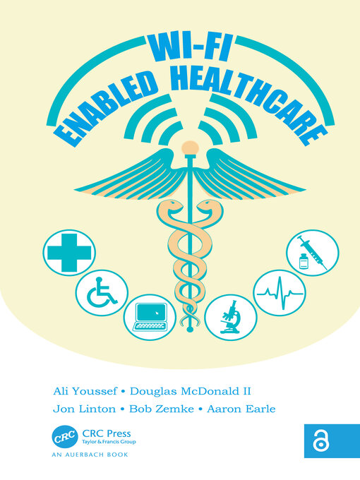 Title details for Wi-Fi Enabled Healthcare by Ali Youssef - Available